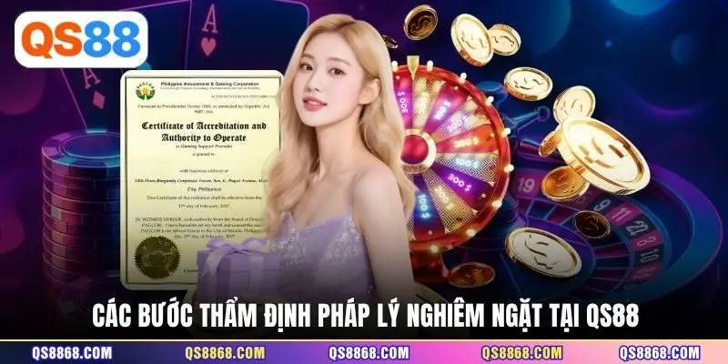 Các bước thẩm định pháp lý nghiêm ngặt tại QS88